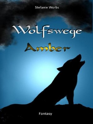 cover image of Wolfswege 1 -Amber
